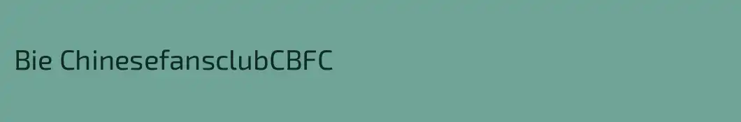 Bie ChinesefansclubCBFC